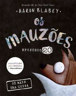 Capa do artigo Os Mauzões - Episódio 20