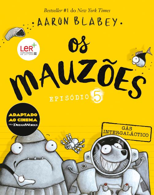 Os Mauzões - Episódio 5 Gás Intergaláctico