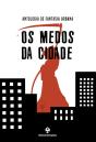 Os Medos da Cidade - Preview