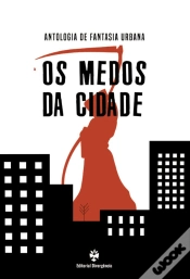 Capa do artigo Os Medos da Cidade