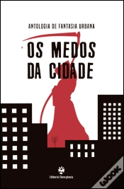 Capa do artigo Os Medos da Cidade