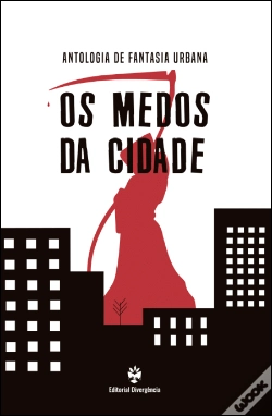 Capa do artigo Os Medos da Cidade