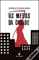 Os Medos da Cidade