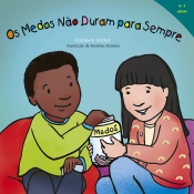 Capa do artigo Os medos não duram para sempre