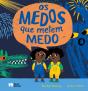Os medos que metem medo - Preview