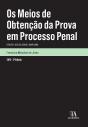 Os Meios De Obtenção Da Prova Em Processo Penal - 2.ª Edição - Preview