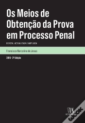 Capa do artigo Os Meios De Obtenção Da Prova Em Processo Penal - 2.ª Edição