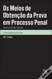 Capa do artigo Os Meios de Obtenção da Prova em Processo Penal