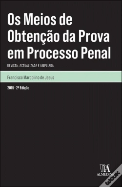 Capa do artigo Os Meios de Obtenção da Prova em Processo Penal