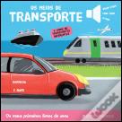 Os Meios de Transporte