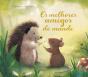 Os Melhores Amigos do Mundo - Preview