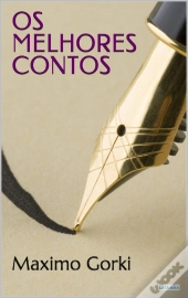 Os Melhores Contos De Gorki