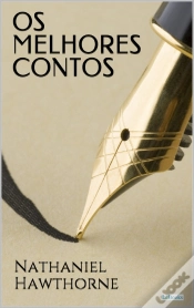 Capa do artigo Os Melhores Contos De Nathaniel Hawthorne