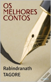 Os Melhores Contos De Rabindranath Tagore