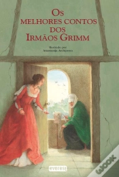 Capa do artigo Os Melhores Contos dos Irmãos Grimm