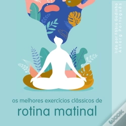 Capa do artigo Os Melhores Exercícios Clássicos De Rotina Matinal