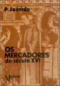 Os Mercadores do Século XVI
