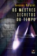 Os Mestres Secretos do Tempo