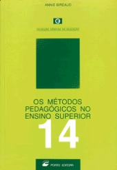 Os Métodos Pedagógicos no Ensino Superior