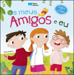 Capa do artigo Os meus amigos e eu