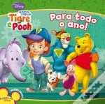 Os Meus Amigos Tigre e Pooh - Para Todo o Ano!