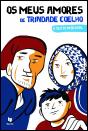 Os Meus Amores de Trindade Coelho - Preview