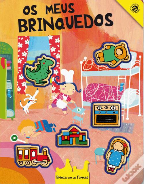 Os Meus Brinquedos - Livro - WOOK