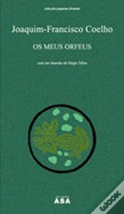 Capa do artigo Os Meus Orfeus