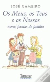 Capa do artigo Os Meus os Teus e os Nossos