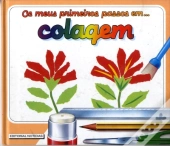 Os Meus Primeiros Passos em Colagem