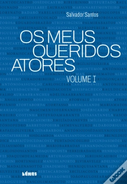 Capa do artigo Os Meus Queridos Atores - Volume I
