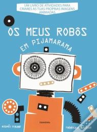 Os Meus Robôs em Pijamarama