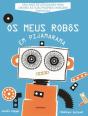 Os Meus Robôs em Pijamarama - Preview