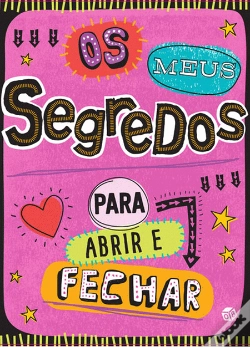 Capa do artigo Os Meus Segredos para Abrir e Fechar