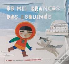 Os Mil Brancos dos Esquimós