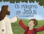 Os Milagres de Jesus - Preview
