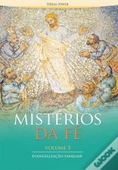 Os Mistérios da Fé - Vol. 3