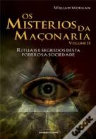 Os Mistérios da Maçonaria - Volume 2