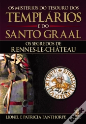Capa do artigo Os Mistérios do Tesouro dos Templários e do Santo Graal