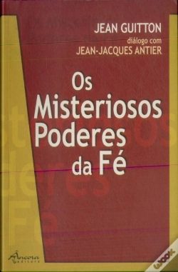 Capa do artigo Os Misteriosos Poderes da Fé