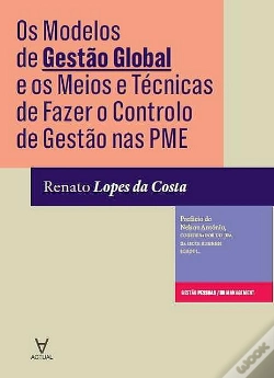 Capa do artigo Os Modelos de Gestão Global e os Meios e Técnicas de Fazer o Controlo de Gestão nas PME