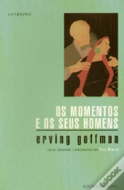 Capa do artigo Os Momentos e os Seus Homens