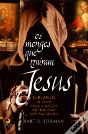 Capa do artigo Os Monges que Traíram Jesus