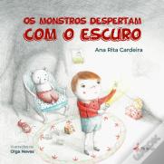 Os Monstros Despertam com o Escuro