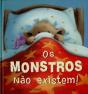 Os Monstros Não Existem - Preview