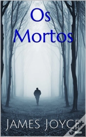 Capa do artigo Os Mortos - James Joyce