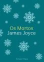 Os Mortos - Preview