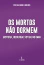 Os Mortos Não Dormem - Preview