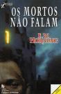 Os Mortos Não Falam - Preview