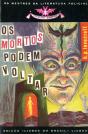 Os Mortos Podem Voltar - Preview